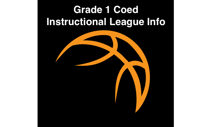 UPDATED - Grade 1 Coed  Instructional League Info